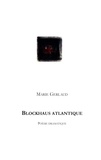 Marie Gerlaud - Blockhaus atlantique - Poème dramatique.