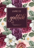 Laura Manas - Livre De Gratitude - Livre à compléter pour plus de gratitude, de pleine conscience, de pensées positives et de chance dans la vie.