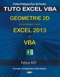 Patrice Rey - Géométrie 2D Excel 2013 vba.