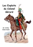 Arthur Conan Doyle - Les exploits du colonel Gérard.