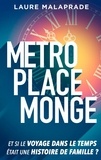 Laure Malaprade - Métro place Monge.