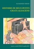 Raymonde Verney - Histoire de deux petits chats alsaciens - La petite coccinelle OPHELIE le papillon BLEU.