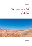Elie Saad - 360° sous le soleil d'Allah.