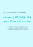 Cédric Menard - Menus de printemps pour l'hémochromatose.