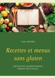 Cédric Menard - Recettes et menus sans gluten.