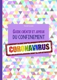 Pascale Leconte - Guide créatif et joyeux du confinement Coronavirus.