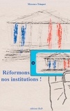 Maxence Trinquet - Réformons nos institutions !.
