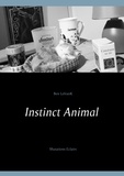 Ben LefranK - Instinct animal - Mutations Eclairs.