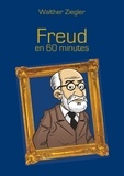 Walther Ziegler - Freud en 60 minutes.