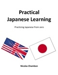 Nicolas Chambon - Practical Japanese Learning - Practicing Japanese from zero.