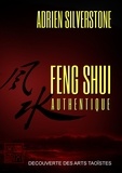 Adrien Silverstone - Feng shui authentique.