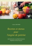 Cédric Menard - Recettes et menus pour l'angine de poitrine.