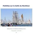Joël Douillet - Flottilles sur le Golfe du Morbihan.