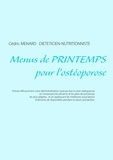 Cédric Menard - Menus de printemps pour l'ostéoporose.