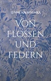 Lusine Krohseelka - Von Flossen und Federn - Zwei Märchen von der Liebe.