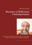Med Kamel Yahiaoui et FranceMaghrebLivres Dzwebdata - MAXIMES et REFLEXIONS contemporaines.