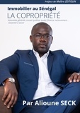 Alioune Seck - Immobilier au Sénégal : La Copropriété.