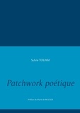 Sylvie Touam - Patchwork poétique.