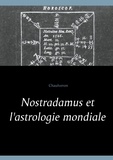  Chaulveron - Nostradamus et l'astrologie mondiale.