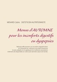 Cédric Menard - Menus d'automne pour les inconforts digestifs ou dyspepsies.