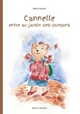 Marie Pascart - Cannelle entre au jardin des oursons.