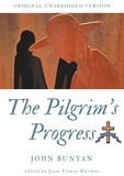 John Bunyan - The Pilgrim's Progress - Original unabridged version.