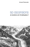 Arnaud Palancade - 50 ascensions à revivre en 5 minutes.
