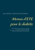 Cédric Menard - Menus d'été pour le diabète.