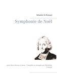 Sébastien de Brossard - Symphonie de Noël.