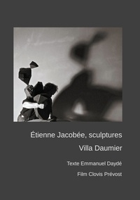Etienne Jacobée et Emmanuel Daydé - Sculptures à la Villa Daumier.