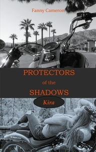 Fanny Cameron - Protectors of the Shadows - Kira.