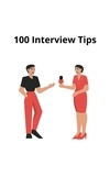Steven Nataru - 100 Interview Tips.
