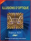 Patrice Rey - les illusions d'optique - (ed 2020).