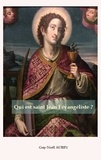Guy-Noël Aubry - Qui est saint Jean l'évangéliste.