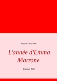 Patrick Sansano - L'année d'Emma Marrone - Journal 2019.