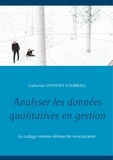 Catherine Voynnet-Fourboul - Analyser les données qualitatives en gestion.