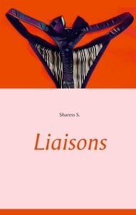 Sharess S. - Liaisons.