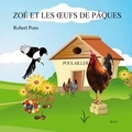 Robert Pons - Zoé et les oeufs de Pâques.