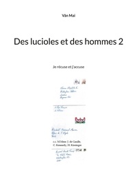 Vân Mai - Des lucioles et des hommes Tome 2 : .