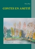 Pierre Rey - Contes en amitié.