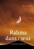  Books on Demand - Rahma dans coeur - Poésies pour méditer.