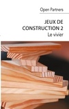  Open Partners - Jeux de construction - Tome 2, Le vivier.