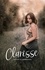 Danielle Lionnet - Clarisse, Secrets et confidences.