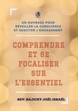 Joël Israël Bajicky - Comprendre et se focaliser sur l'essentiel.