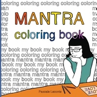 Pascale Leconte - Mantra coloring book.
