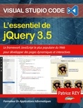 Patrice Rey - L'essentiel de jQuery 3.5 - avec Visual Studio Code.