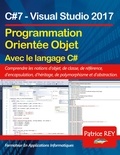 Patrice Rey - Programmation orientze objet Avec le langage C#.