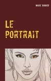 Marie Dugard - Le portrait - L'infidèle.
