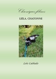 Loïs Cathalo - Leïla, chatonne - Chroniques félines.