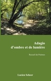 Lucien Scheer - Adagio d'ombre et de lumière.